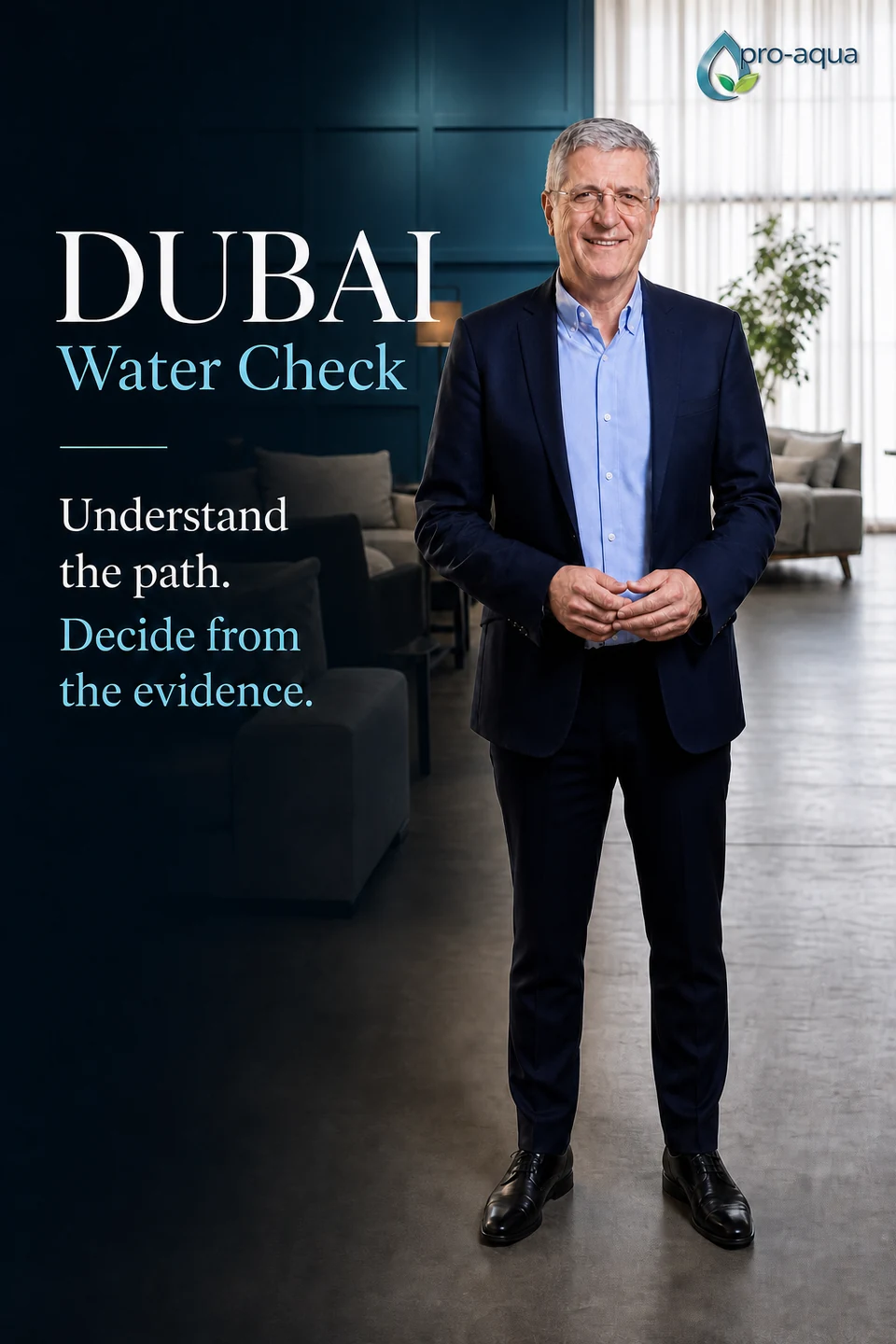 Franco Lapeschi Dubai Water Check statement: Understand the path. Decide from the evidence.